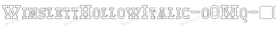 WinslettHollowItalic-oOMq字体转换