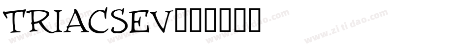TRIACSEV字体转换 TRIACSEV字体转换