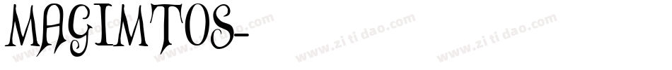 MAGIMTOS字体转换