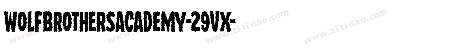 WolfBrothersAcademy-29vX字体转换