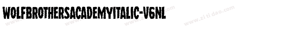 WolfBrothersAcademyItalic-v6nL字体转换
