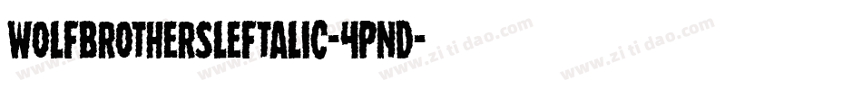 WolfBrothersLeftalic-4PnD字体转换
