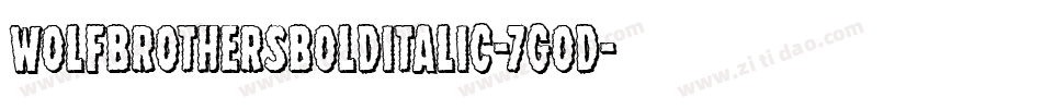 WolfBrothersBoldItalic-7gOD字体转换