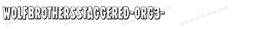 WolfBrothersStaggered-ORG3字体转换