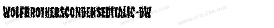 WolfBrothersCondensedItalic-dWr7字体转换