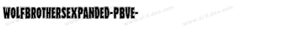 WolfBrothersExpanded-PBVE字体转换