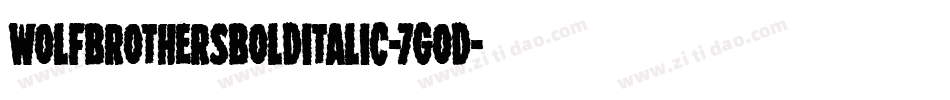 WolfBrothersBoldItalic-7gOD字体转换