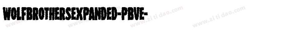 WolfBrothersExpanded-PBVE字体转换