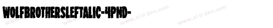 WolfBrothersLeftalic-4PnD字体转换