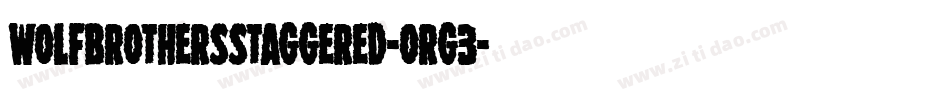 WolfBrothersStaggered-ORG3字体转换