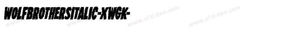 WolfBrothersItalic-XwGK字体转换