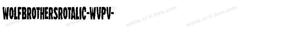 WolfBrothersRotalic-Wvpv字体转换