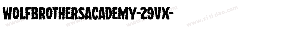 WolfBrothersAcademy-29vX字体转换