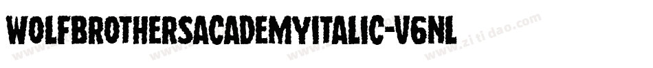WolfBrothersAcademyItalic-v6nL字体转换