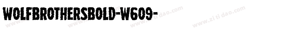 WolfBrothersBold-w6o9字体转换