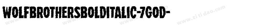 WolfBrothersBoldItalic-7gOD字体转换