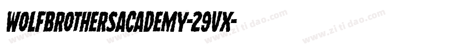 WolfBrothersAcademy-29vX字体转换
