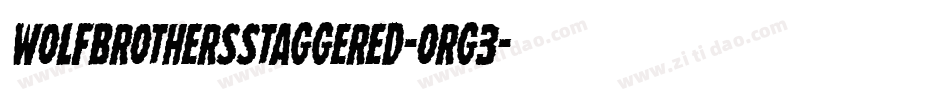 WolfBrothersStaggered-ORG3字体转换