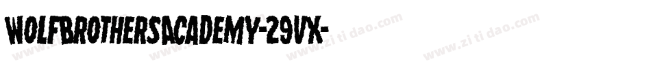 WolfBrothersAcademy-29vX字体转换