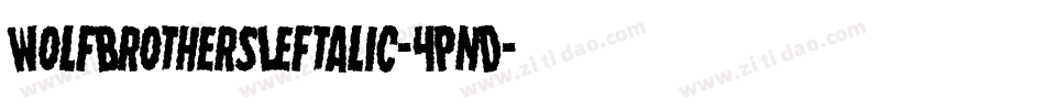 WolfBrothersLeftalic-4PnD字体转换