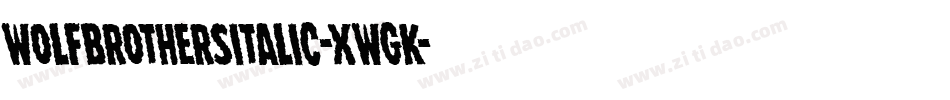 WolfBrothersItalic-XwGK字体转换