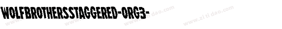 WolfBrothersStaggered-ORG3字体转换