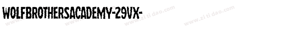 WolfBrothersAcademy-29vX字体转换