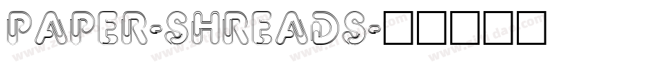 Paper-Shreads字体转换