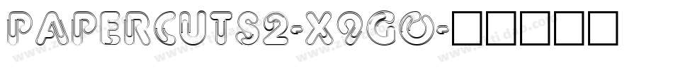 PaperCuts2-X9Go字体转换