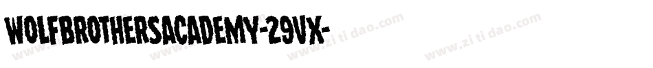 WolfBrothersAcademy-29vX字体转换