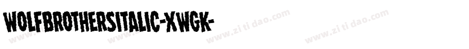 WolfBrothersItalic-XwGK字体转换