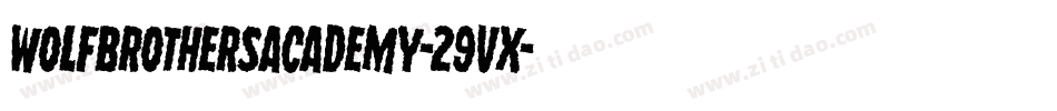 WolfBrothersAcademy-29vX字体转换