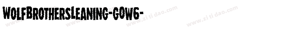 WolfBrothersLeaning-gOw6字体转换