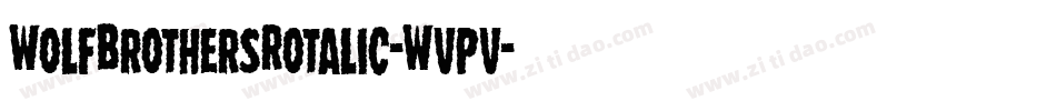 WolfBrothersRotalic-Wvpv字体转换