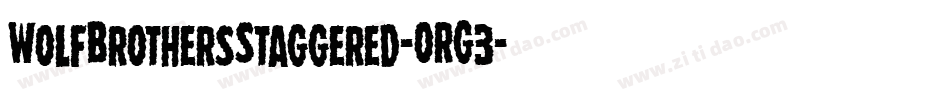 WolfBrothersStaggered-ORG3字体转换