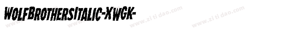 WolfBrothersItalic-XwGK字体转换