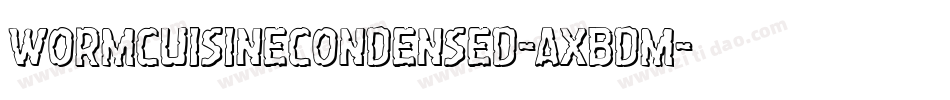 WormCuisineCondensed-axBdm字体转换