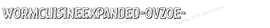 WormCuisineExpanded-OVZoe字体转换