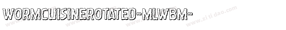 WormCuisineRotated-mLWBm字体转换