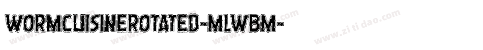 WormCuisineRotated-mLWBm字体转换