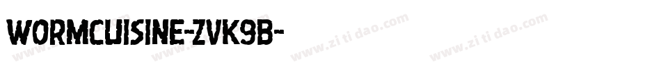WormCuisine-ZVK9B字体转换