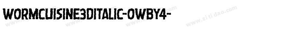 WormCuisine3DItalic-owBY4字体转换