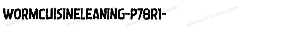 WormCuisineLeaning-p78r1字体转换