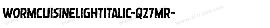 WormCuisineLightItalic-qZ7Mr字体转换
