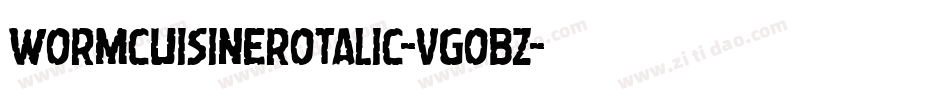 WormCuisineRotalic-VGOBZ字体转换