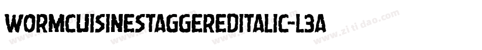 WormCuisineStaggeredItalic-L3aL5字体转换