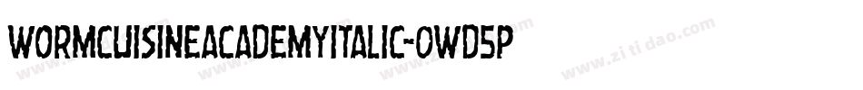 WormCuisineAcademyItalic-0WD5P字体转换