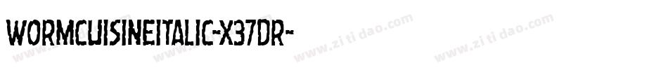WormCuisineItalic-x37dr字体转换