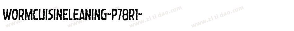 WormCuisineLeaning-p78r1字体转换