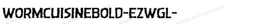 WormCuisineBold-eZwgl字体转换